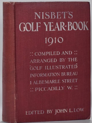 Item #6716 Nisbet's Golf Year Book 1910. John L. Low