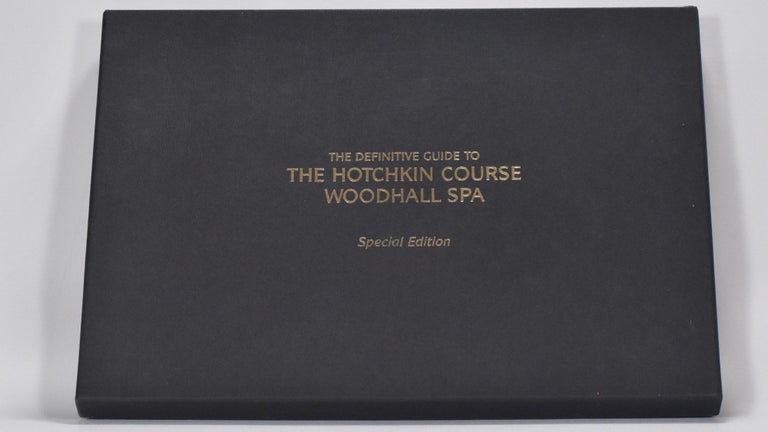 Item #6729 The Definitive Guide to the Hotchkin Course Woodhall Spa. Richard A. Latham.