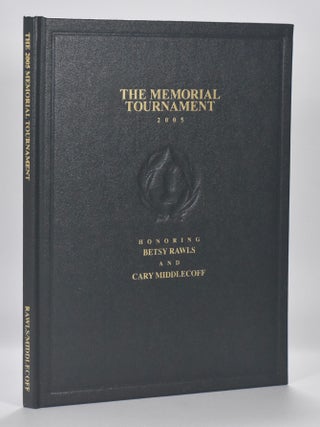 Item #6809 The Memorial Tournament Honoring Betsy Rawls and Cary Middlecoff (The Memorial...
