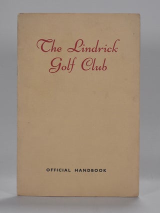 Item #6820 Lindrick Golf Club. Handbook, Robert H. K. Browning