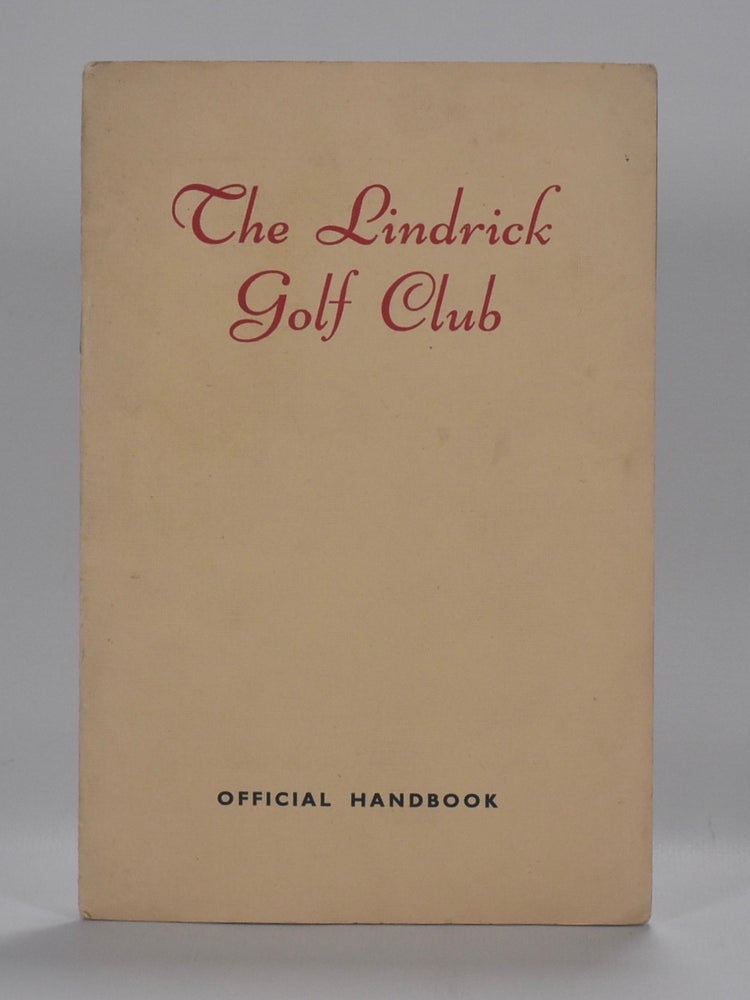 Item #6820 Lindrick Golf Club. Handbook, Robert H. K. Browning.