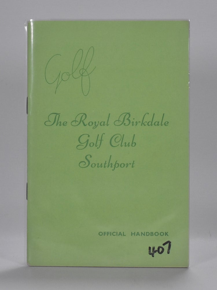 Item #6821 The Royal Birkdale Golf Club Golf Club. Handbook, Tom Scott.