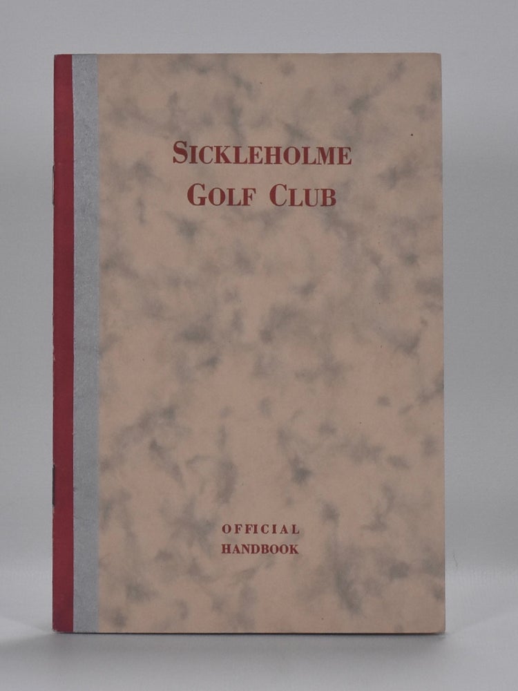 Item #6823 Sickleholme Golf Club. Handbook.
