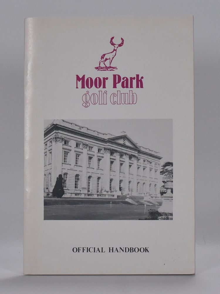 Item #6828 Moor Park Golf Club. Handbook.