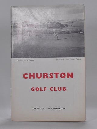 Item #6834 Churston Golf Club. Handbook, Robert H. K. Browning