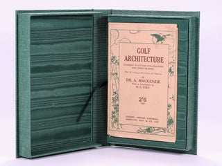 Golf Architecture: Economy in Course Construction and GreenKeeping (Original Jacket and inscription!)