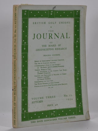 Item #6950 The Journal of The Board of Greenkeeping Research Vol. 3 No.11. British Golf Unions