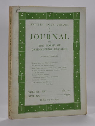 Item #6952 The Journal of The Board of Greenkeeping Research Vol. 6 No. 20. British Golf Unions