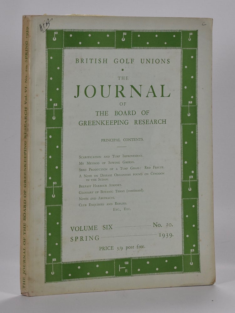 Item #6952 The Journal of The Board of Greenkeeping Research Vol. 6 No. 20. British Golf Unions.
