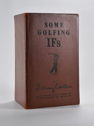 Item #6995 Some Golfing 'IFs'. Henry Cotton