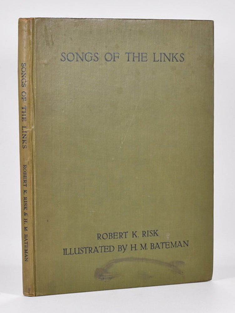 Item #7059 Songs of the Links. Robert K. Risk.