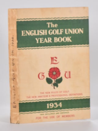 Item #7120 The English Golf Union Yearbook 1934. English Golf Union