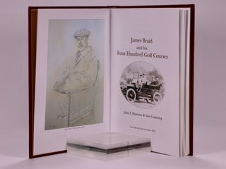 James Braid and his Four Hundred Golf Courses