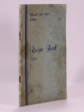 Item #7244 Recipe Book 1951. Oldham Werneth Golf Club