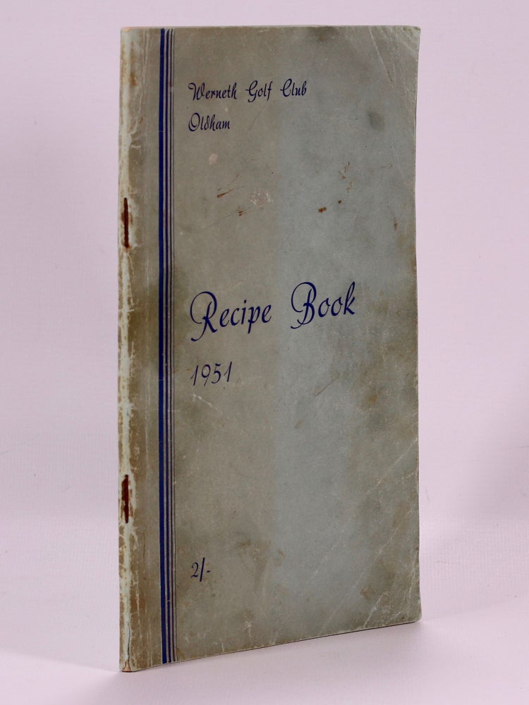 Item #7244 Recipe Book 1951. Oldham Werneth Golf Club.