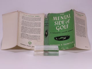 The Mental Side of Golf: a study of the Game as practicesed by champions