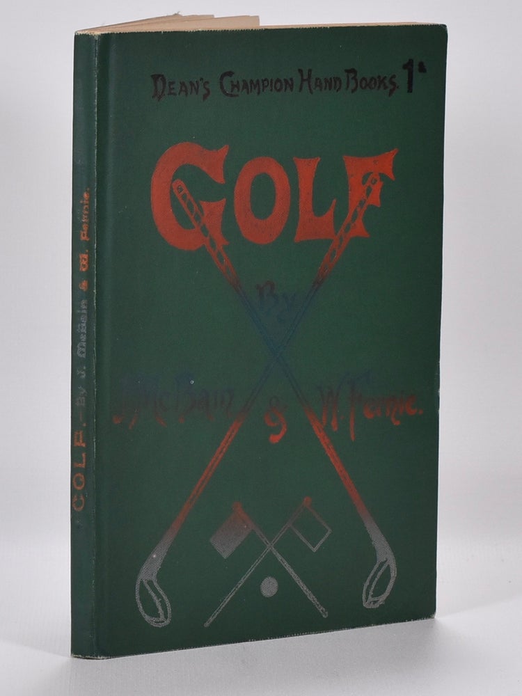 Item #7333 Dean's Champion Handbooks: Golf. J. McBain, W. Fernie.