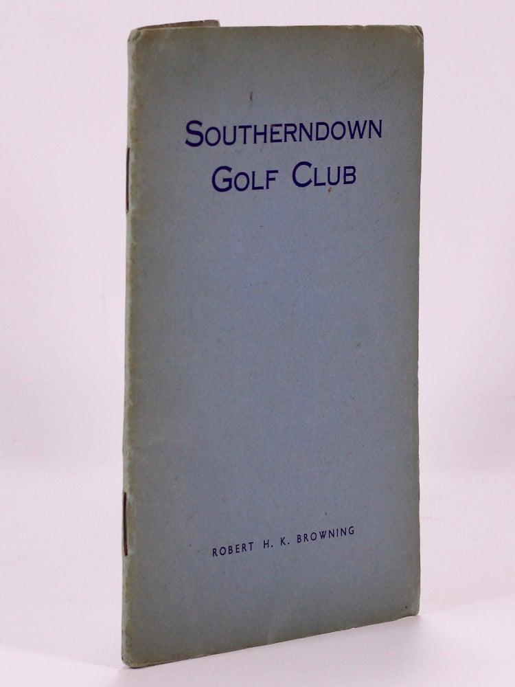 Item #7374 Southerndown Golf Club "Official handbook" Browning H. K.