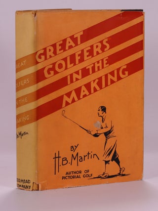 Item #7420 Great Golfers in the Making. H. B. Martin