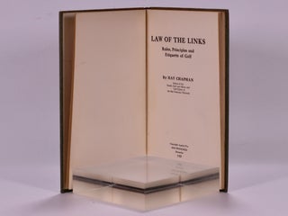 Law of the Links: rules, principles and etiquette of golf.