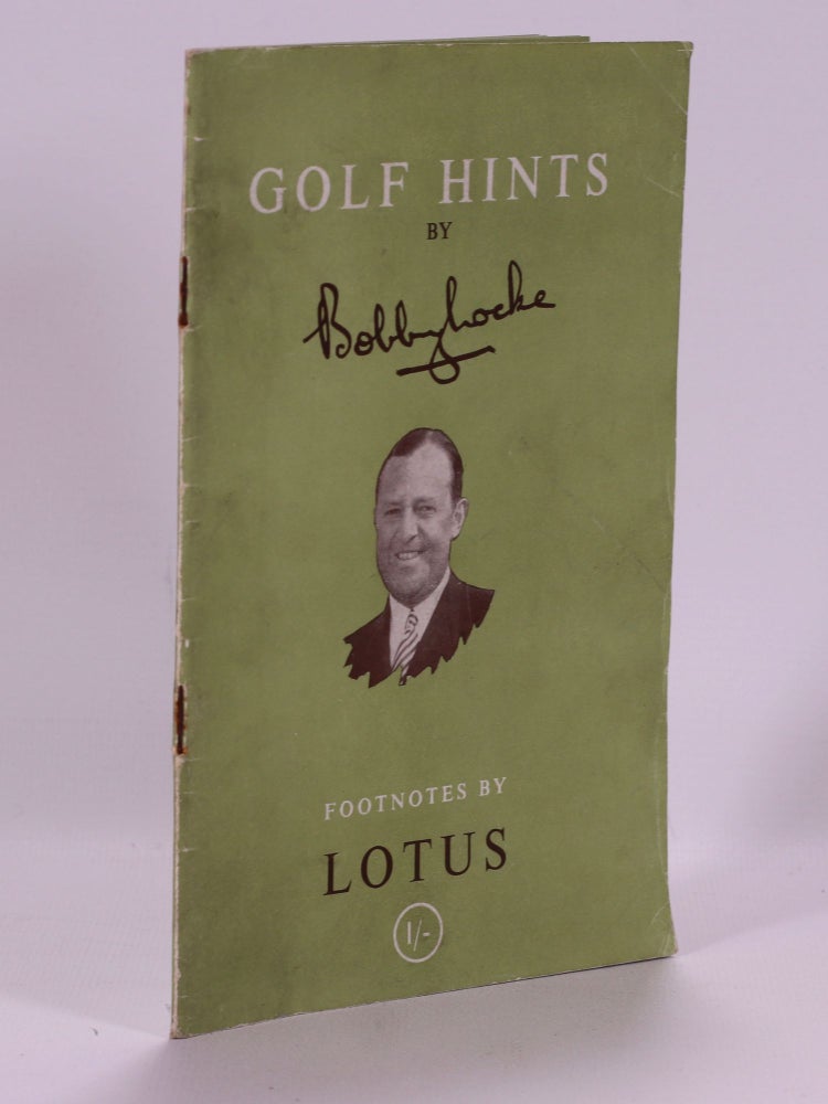 Item #7446 Golf Hints. Bobby Locke.