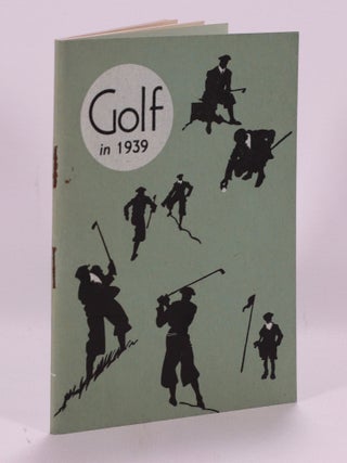 Item #7449 Golf in 1939. Manchester Guardian