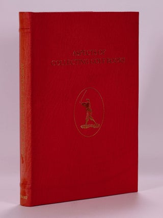 Aspects of Collecting Golf Books.