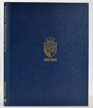 Item #7585 The History of The Royal Birkdale Golf Club. A. J. D. Johnson