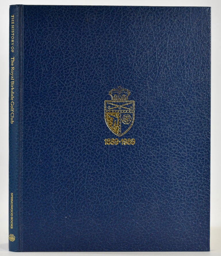 Item #7585 The History of The Royal Birkdale Golf Club. A. J. D. Johnson.