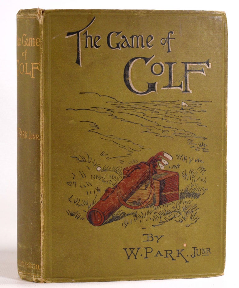 Item #7719 The Game of Golf. Willie Jr Park.