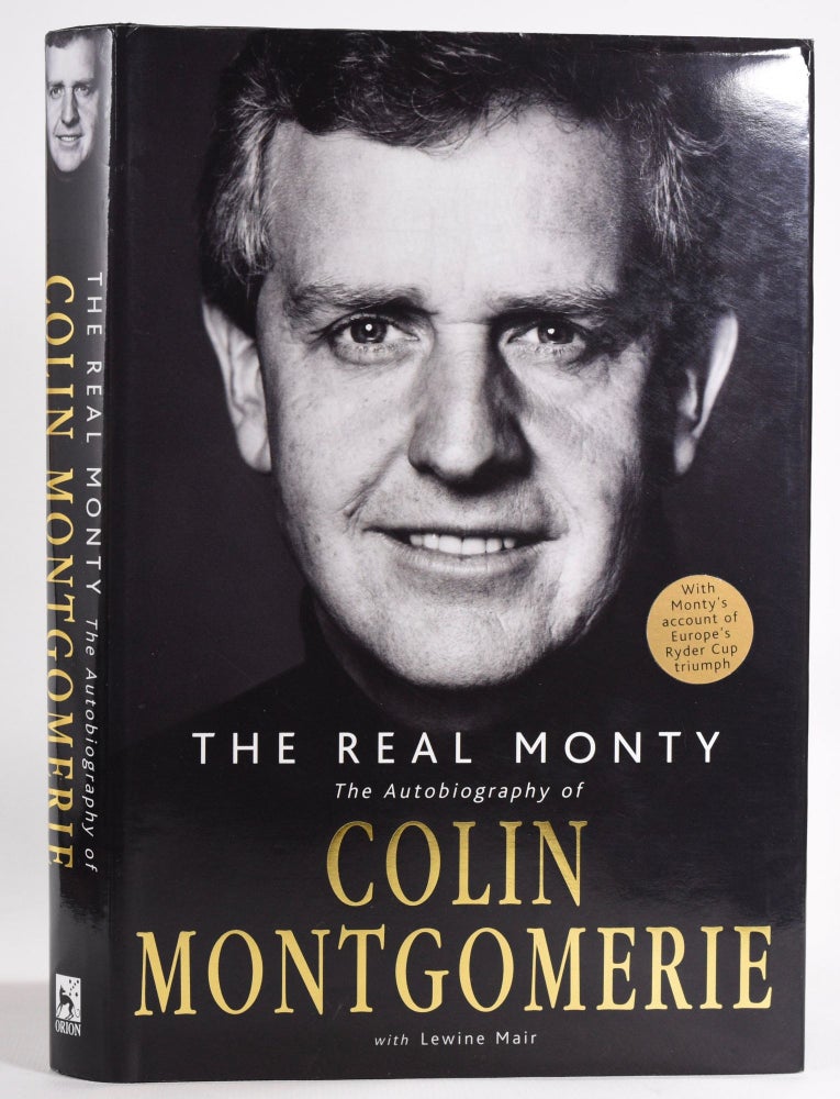 Item #7769 The Real Monty. Colin Montgomerie, Lewine Mair.