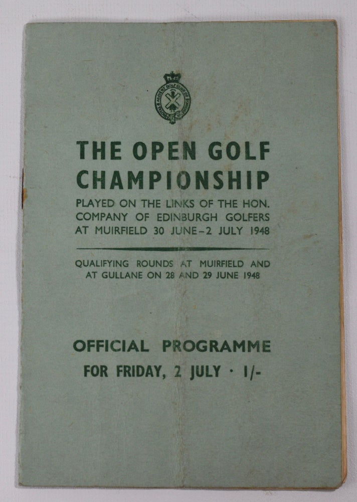 Item #7785 The Open Championship 1948. Official Programme. The Royal, Ancient Golf Club of St. Andrews.