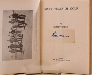 Item #7822 Sixty Years of Golf. Robert Harris