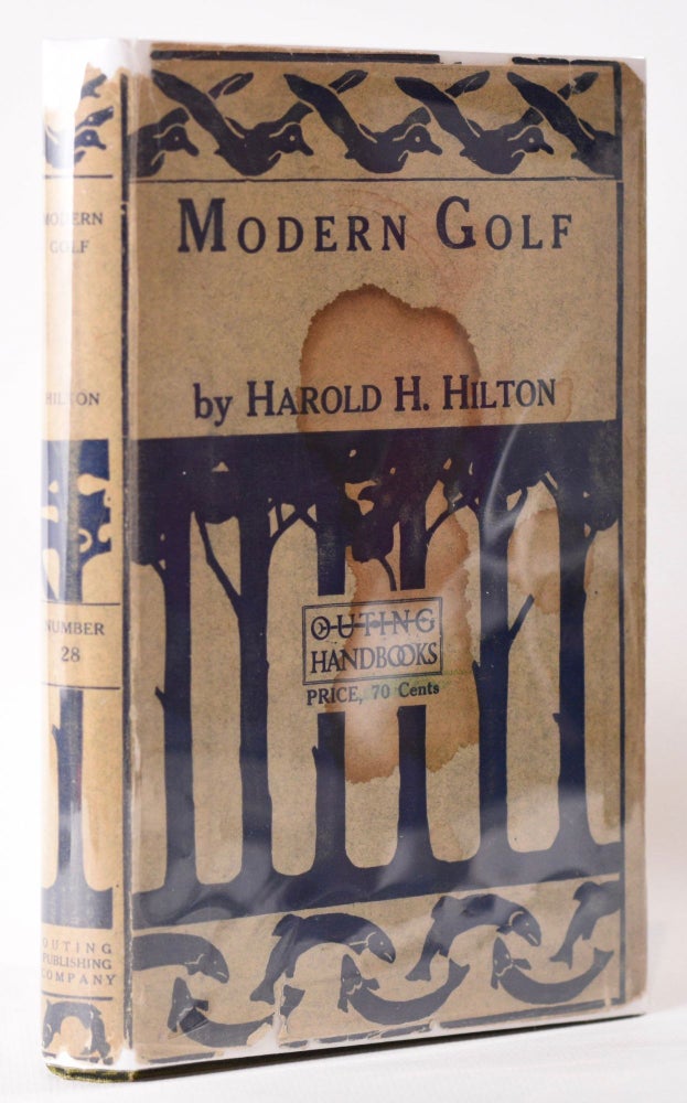 Item #7835 Modern Golf. Harold H. Hilton.