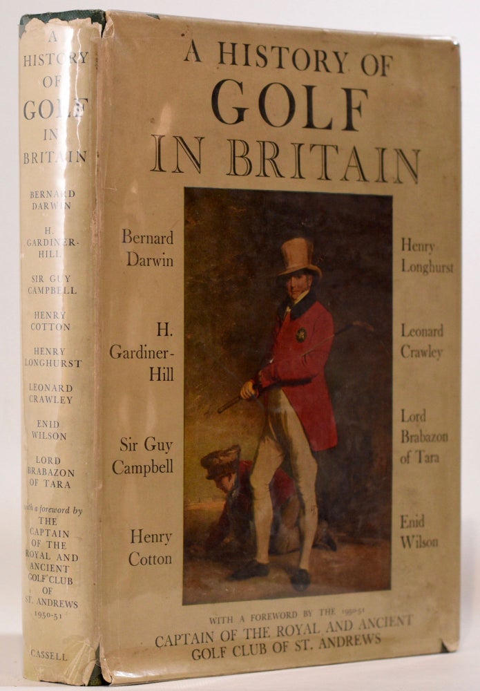 Item #7870 A History of Golf in Britain. Bernard Darwin.
