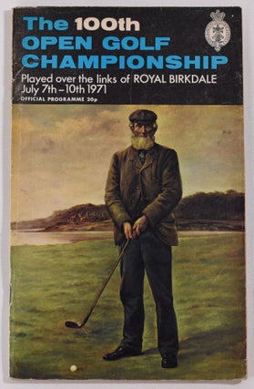 Item #7896 The Open Championship 1971. Official Programme. The Royal, Ancient Golf Club of St....