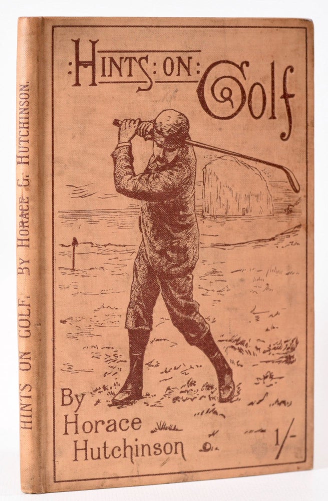 Item #7920 Hints on Golf. Horace Hutchinson.