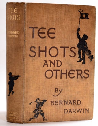 Item #7921 Tee Shots and Others. Bernard Darwin