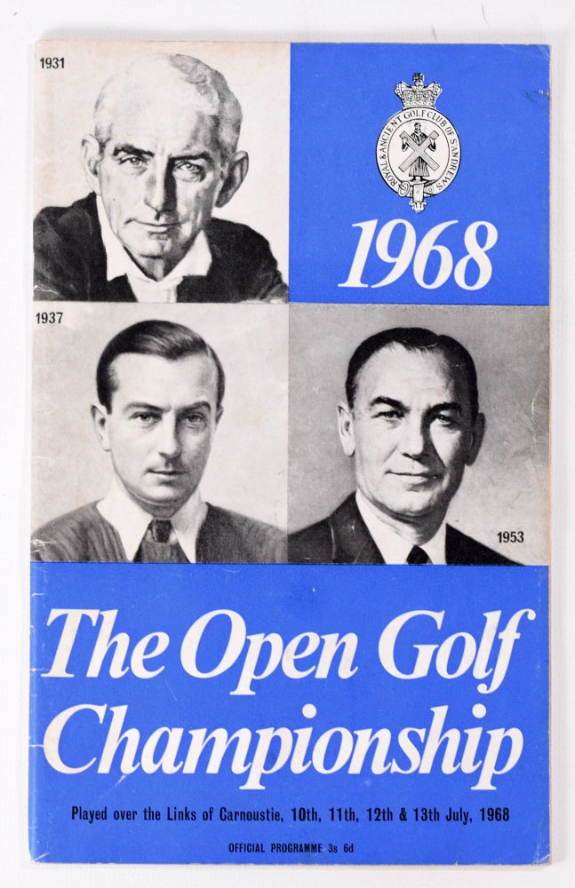 Item #7969 The Open Championship 1968. Official Programme. The Royal, Ancient Golf Club of St. Andrews.
