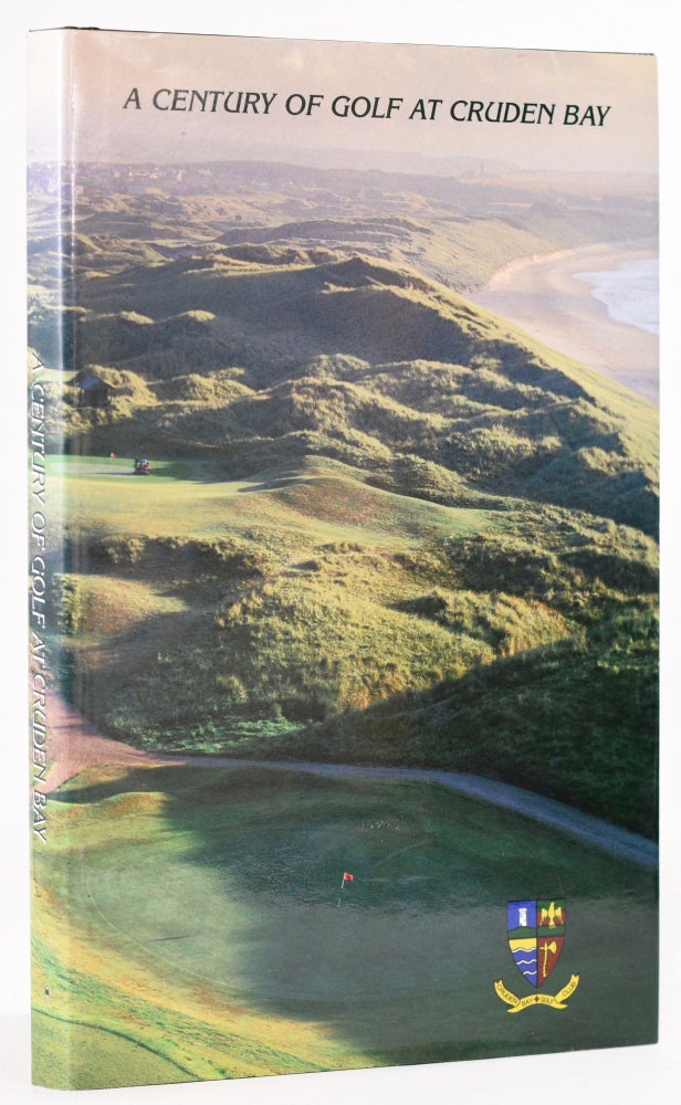 Item #8094 A Century of Cruden Bay 1899-1999: including a local history. Donia Keith.