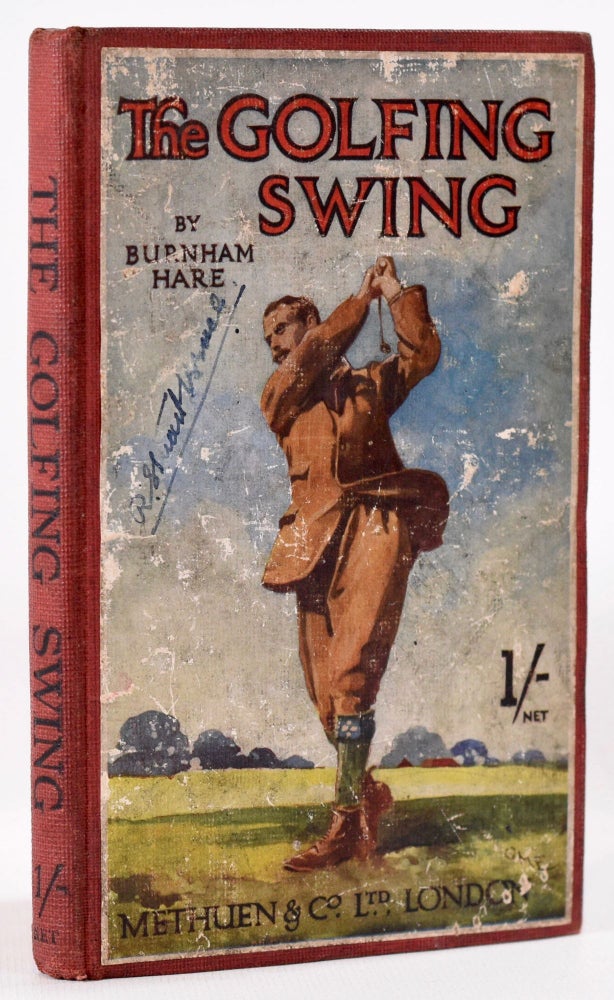 Item #8127 The Golfing Swing Simplified and it Mechanism Correctly Explained. Burnham Hare.