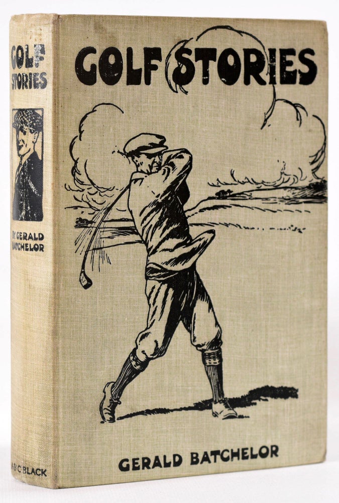 Item #8140 Golf Stories. Gerald Batchelor.