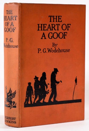 Item #8153 The Heart of a Goof. Wodehouse P. G