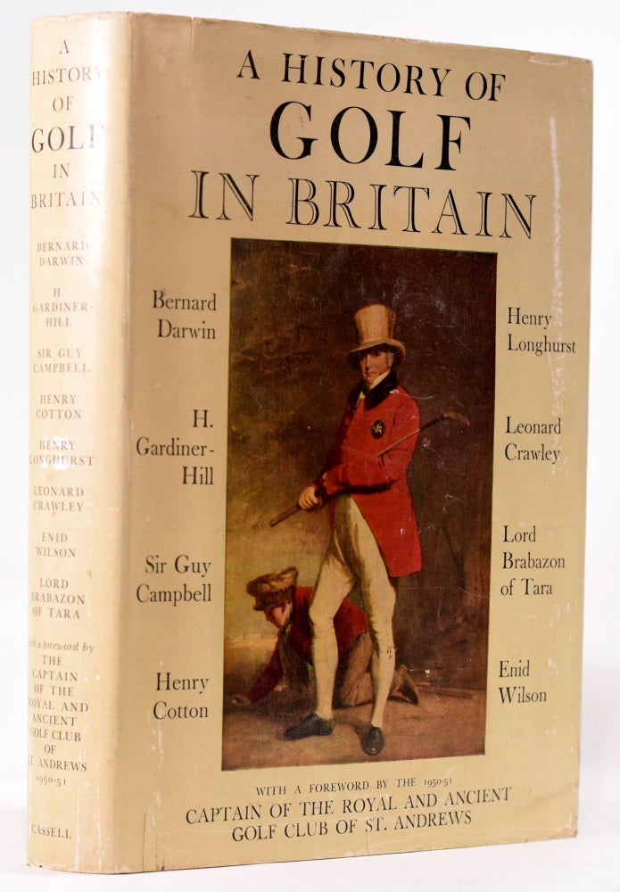 Item #8174 A History of Golf in Britain. Bernard Darwin.