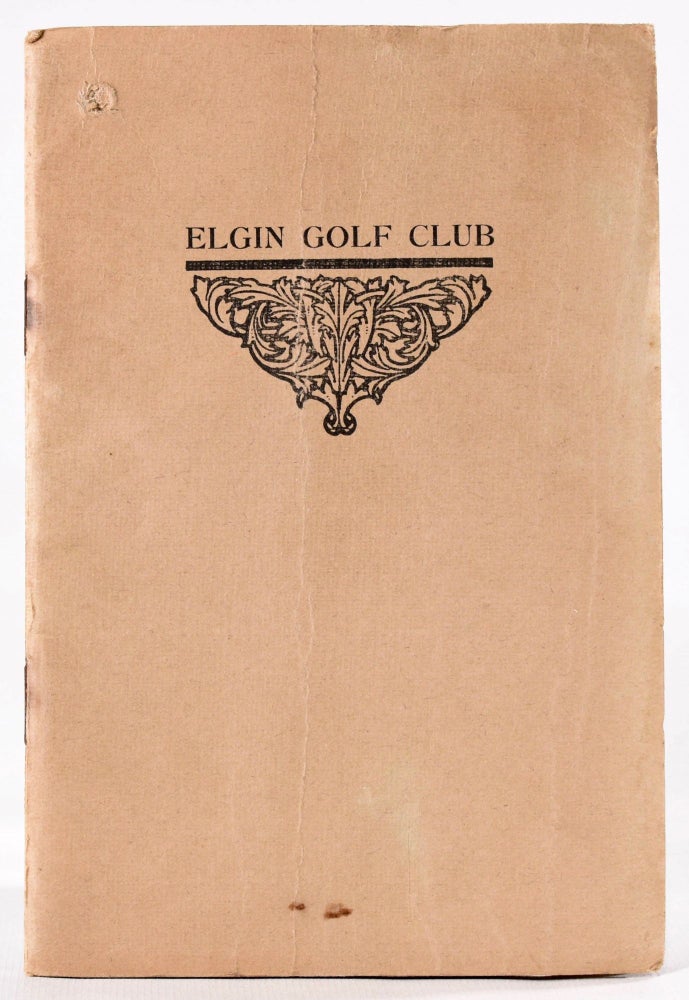 Item #8188 Elgin Golf Club, Official Handbook. E. S. Harrison.