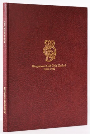 Item #8271 Kingsknowe Golf Club Limited 1908 - 1983 - Out of the Rough, a history of the club and...