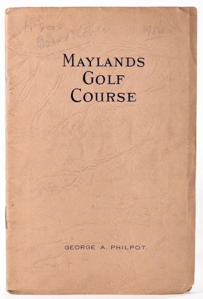 Item #8289 Maylands Golf Course. Official Handbook. Geo. A. Philpot.