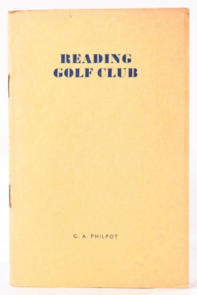Item #8291 Reading Golf Club. Official Handbook. Geo. A. Philpot