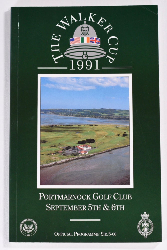 Item #8374 Walker Cup 1991 Official Golf Programme. R, A. / U. S. G. A.