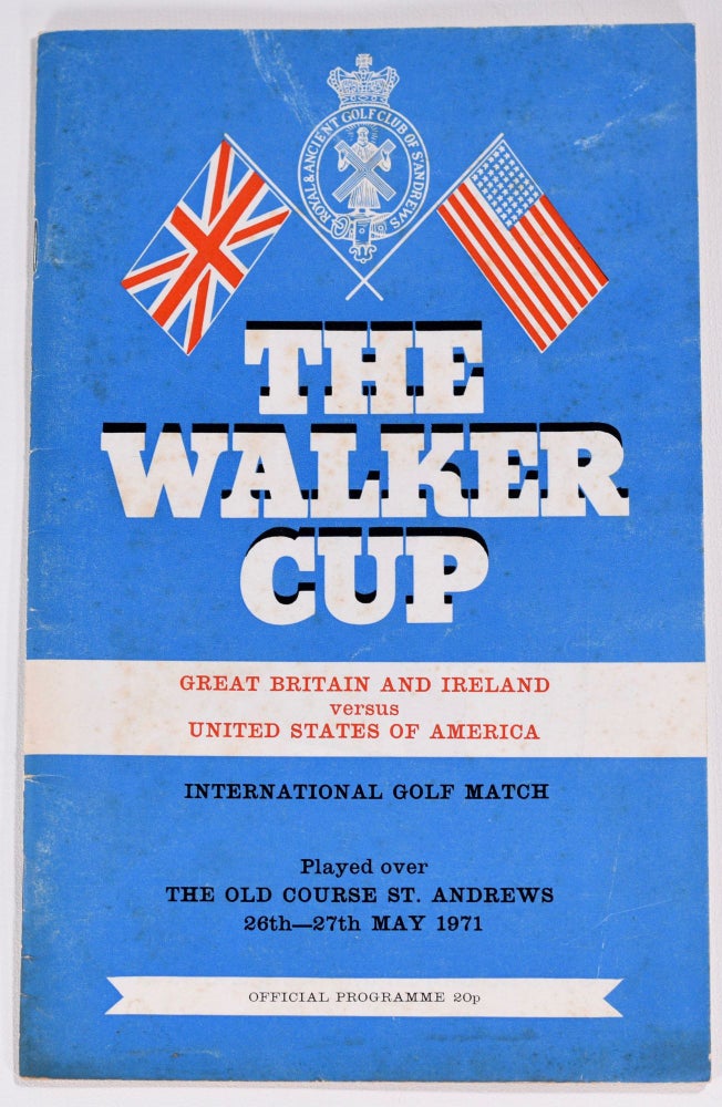 Item #8380 Walker Cup 1971 Official Golf Programme. R, A.